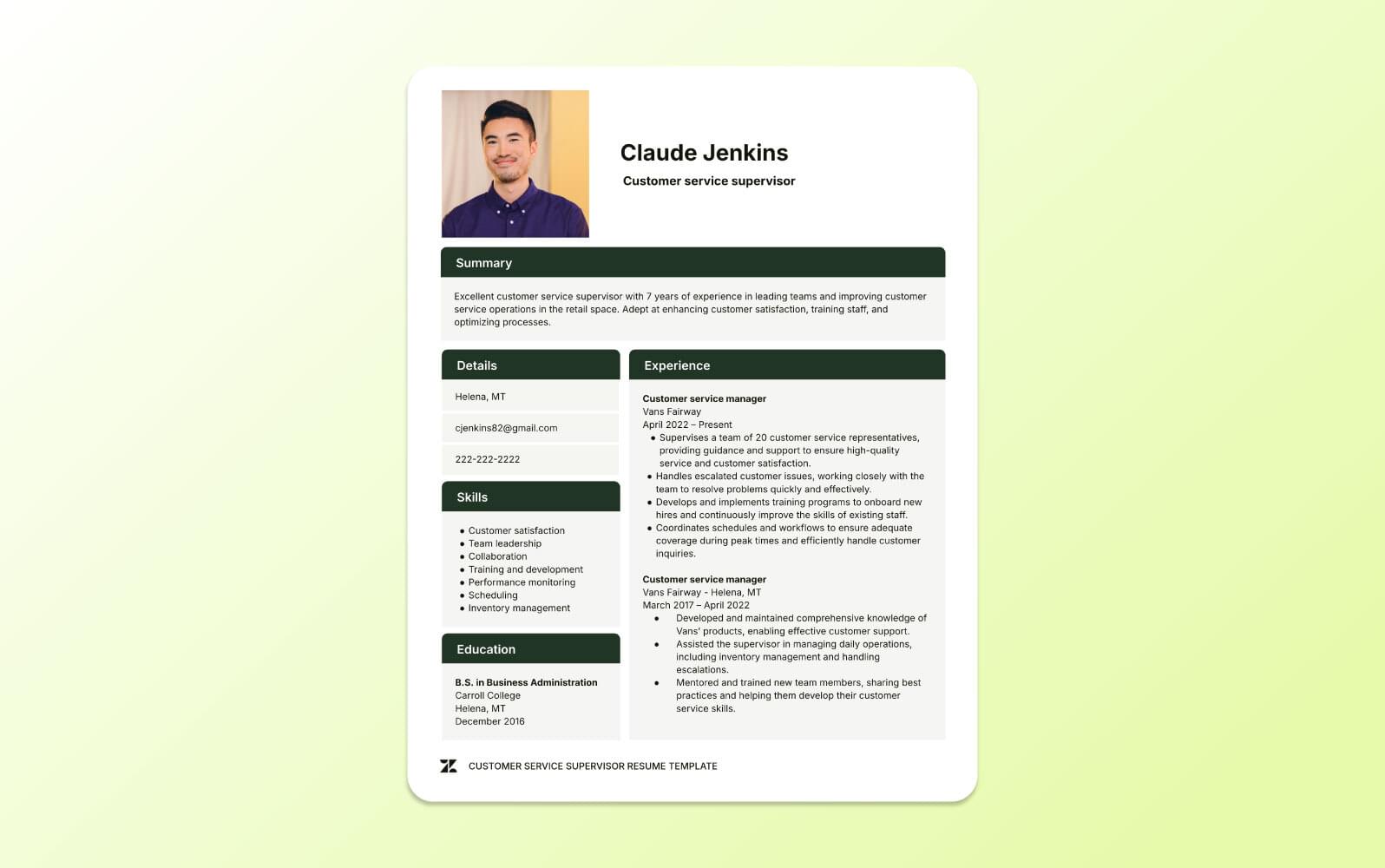 A screenshot of a customer service supervisor resume illustrating team leadership, coaching experience, and operational oversight within a call center environment.