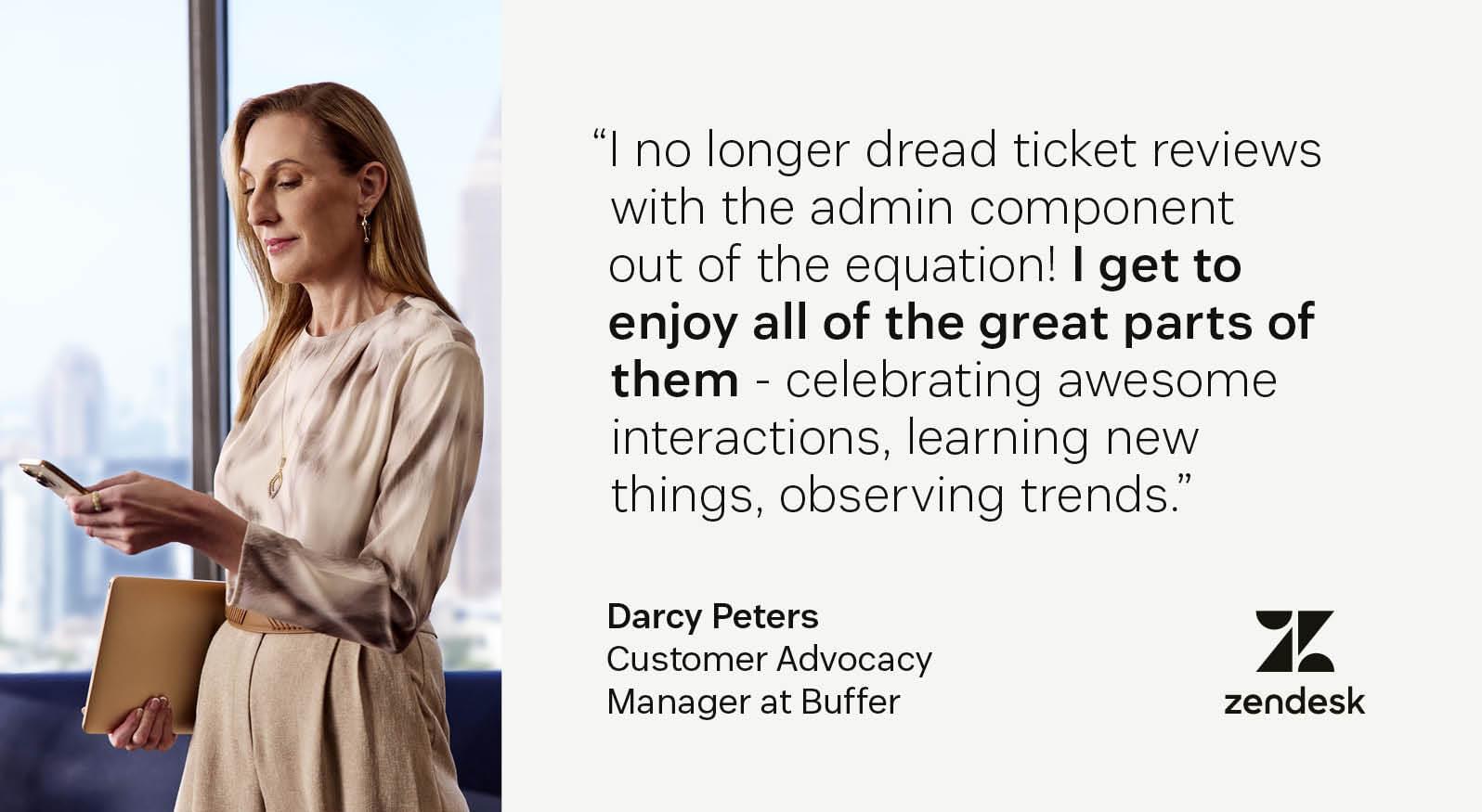 Customer quote from Buffer, praising Zendesk QA for removing administrative tasks and making ticket reviews more enjoyable.