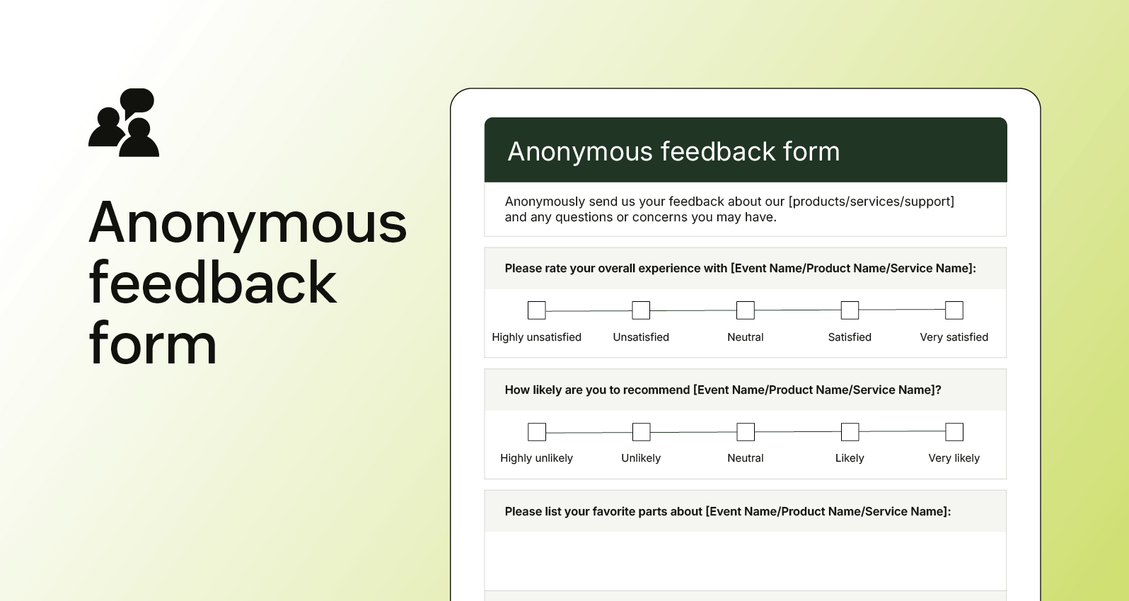 Screenshot of an anonymous feedback form with multiple-choice questions about overall experience and recommendations.