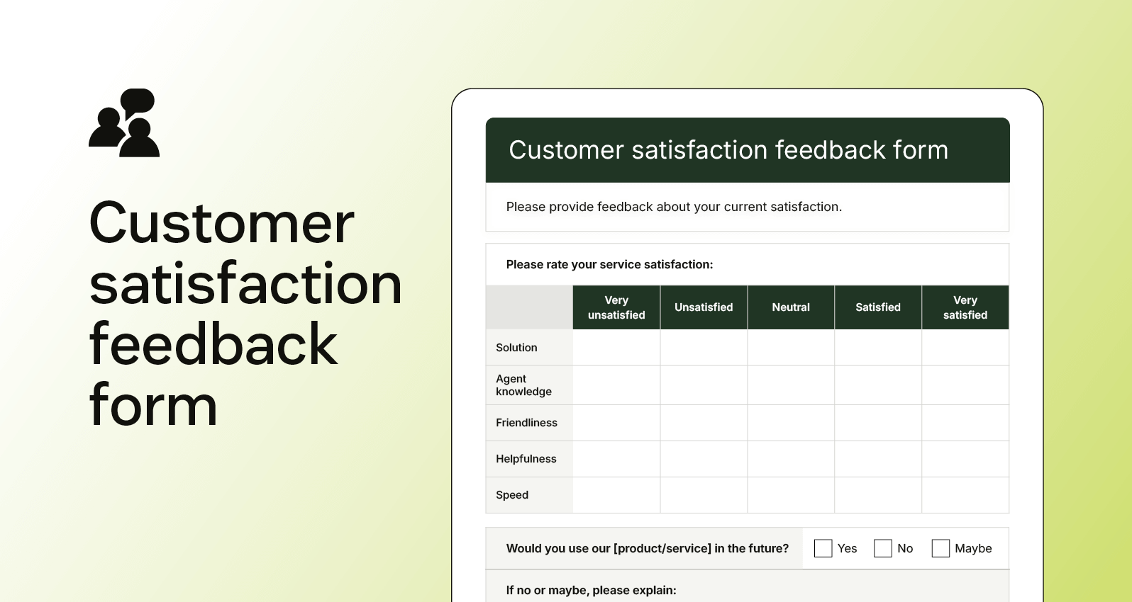 Screenshot of a customer satisfaction feedback form with ratings for service quality and questions on future use.