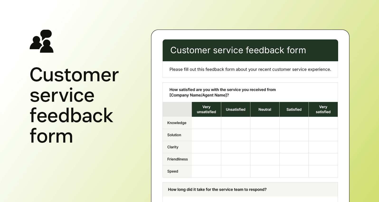 Screenshot of a customer service feedback form rating agent friendliness, knowledge, and speed of assistance.