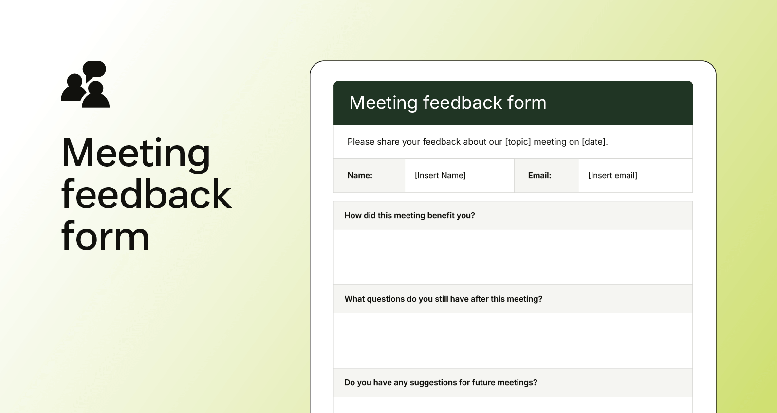 Screenshot of a meeting feedback form with questions about meeting usefulness, unresolved topics, and suggestions.