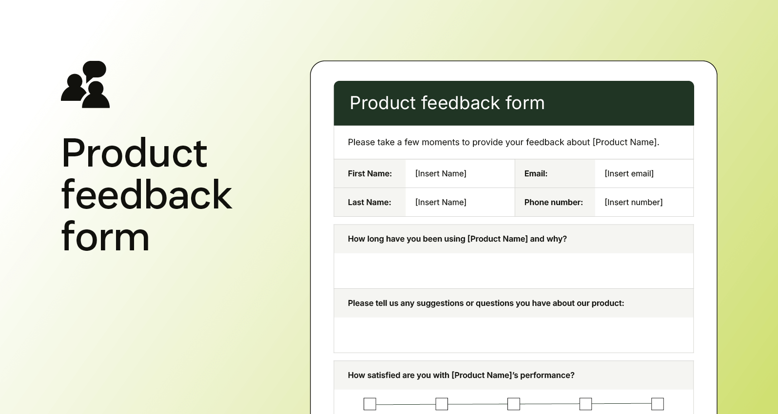Screenshot of a product feedback form with ratings for usability, product value, and space for improvement notes.